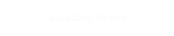 Amazing Grace
